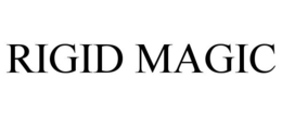 RIGID MAGIC