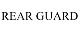REAR GUARD