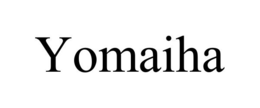 YOMAIHA
