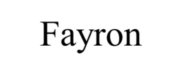 FAYRON