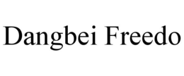 DANGBEI FREEDO