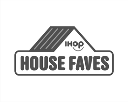 IHOP HOUSE FAVES