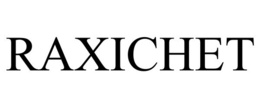RAXICHET