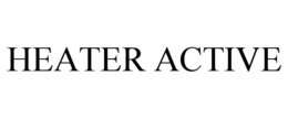 HEATER ACTIVE