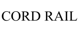 CORD RAIL