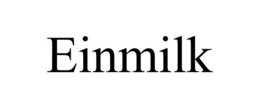 EINMILK
