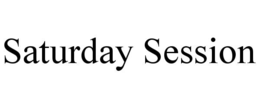 SATURDAY SESSION