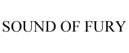 SOUND OF FURY