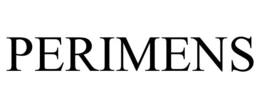 PERIMENS