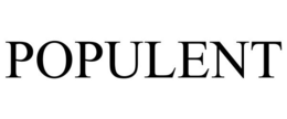 POPULENT