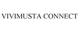 VIVIMUSTA CONNECT