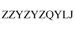 ZZYZYZQYLJ