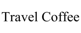 TRAVEL COFFEE