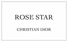 ROSE STAR CHRISTIAN DIOR