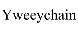 YWEEYCHAIN
