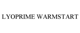 LYOPRIME WARMSTART