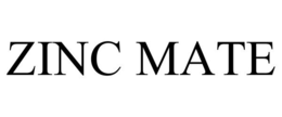 ZINC MATE