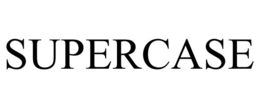 SUPERCASE
