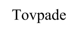 TOVPADE