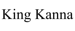 KING KANNA