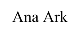 ANA ARK