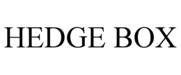 HEDGE BOX