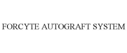 FORCYTE AUTOGRAFT SYSTEM