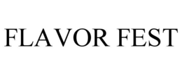 FLAVOR FEST