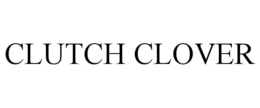 CLUTCH CLOVER