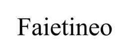 FAIETINEO