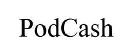 PODCASH
