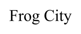 FROG CITY