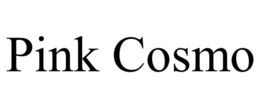 PINK COSMO