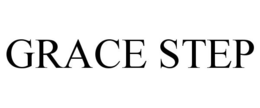 GRACE STEP