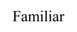 FAMILIAR