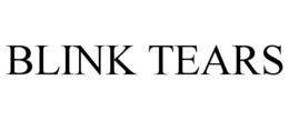 BLINK TEARS