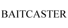 BAITCASTER