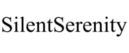 SILENTSERENITY