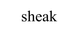SHEAK