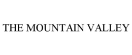 THE MOUNTAIN VALLEY
