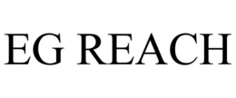 EG REACH