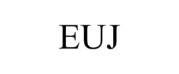 EUJ
