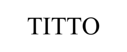 TITTO