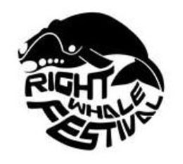 RIGHT WHALE FESTIVAL
