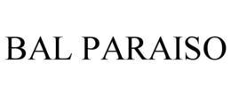 BAL PARAISO