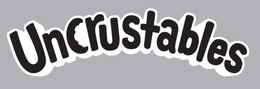 UNCRUSTABLES