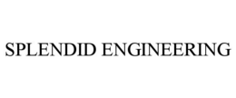 SPLENDID ENGINEERING