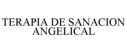 TERAPIA DE SANACION ANGELICAL