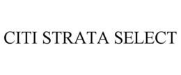 CITI STRATA SELECT