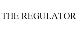 THE REGULATOR
